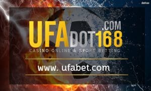 www. ufabet.com สมัคร เว็บตรง ไม่ผ่านเอเย่น เว็บแทงบอล เกมคาสิโน ยูฟ่าเบท